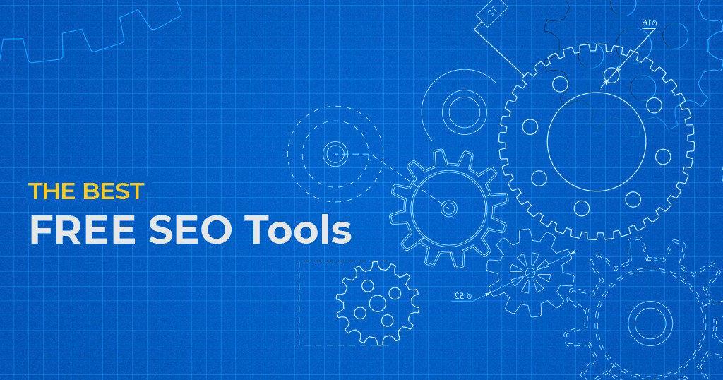 The Best Free SEO Tools To Help You Rank